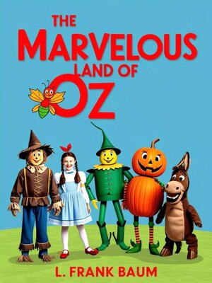 cover image of The Marvelous Land of Oz